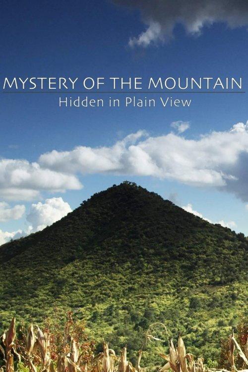Mystery of the Mountain: Hidden In Plain View 2018 official movie poster