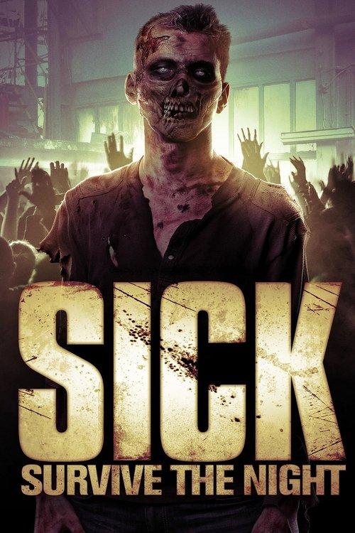 Sick 2012 official movie poster