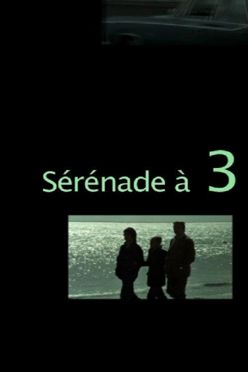 Three-Way Serenade 2012 official movie poster