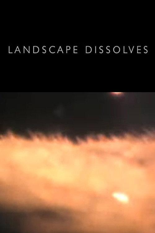 Landscape Dissolves 2012 official movie poster