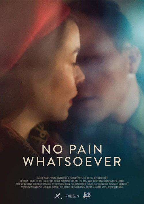 No Pain Whatsoever 2018 official movie poster