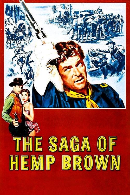 The Saga of Hemp Brown 1958 official movie poster