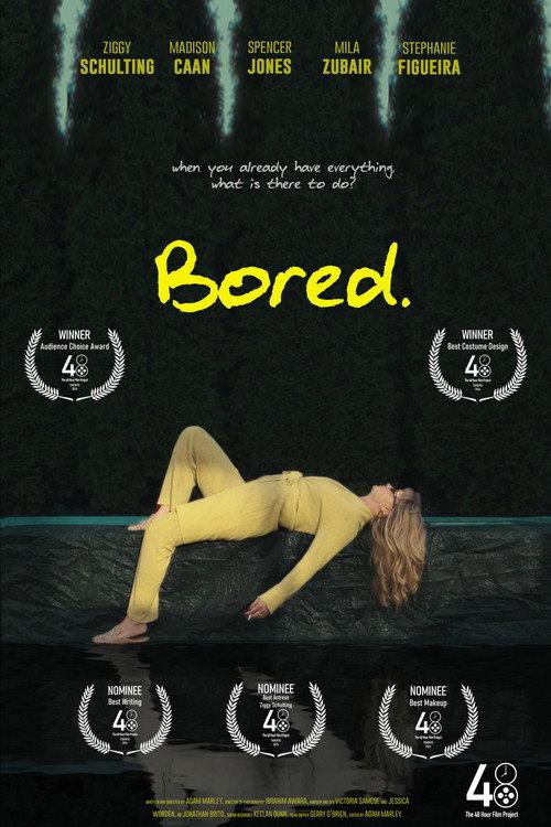Bored. 2024 official movie poster
