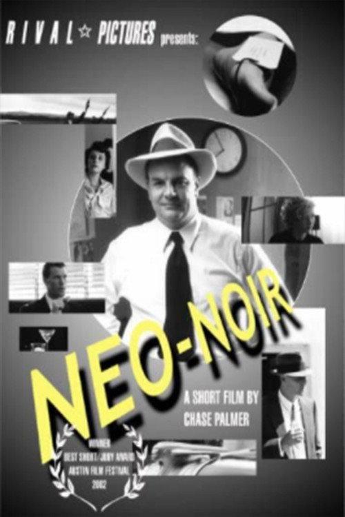 Neo-Noir 2002 official movie poster