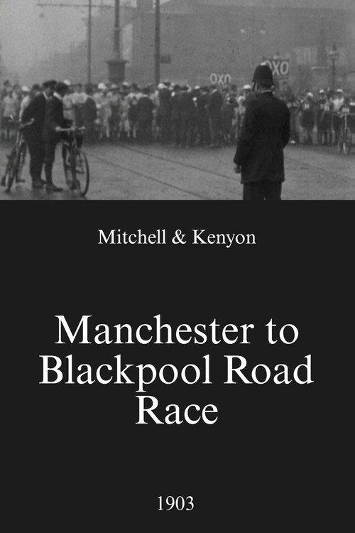 Manchester to Blackpool Road Race 1903 official movie poster