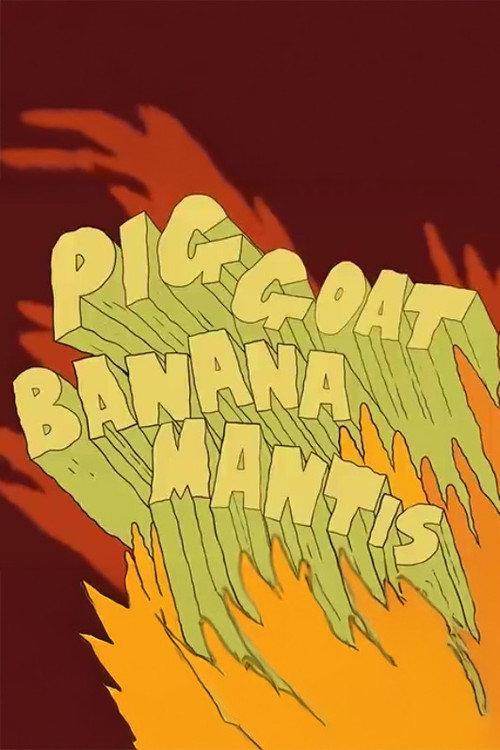 Pig Goat Banana Mantis! 2012 official movie poster