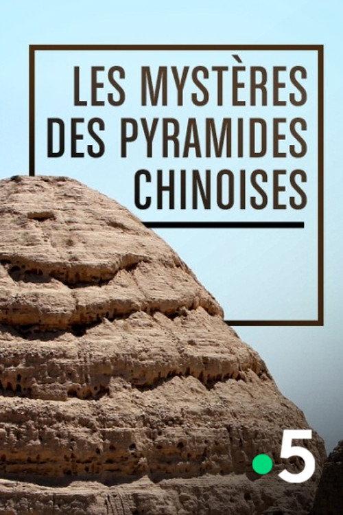 China's Lost Pyramids 2010 official movie poster