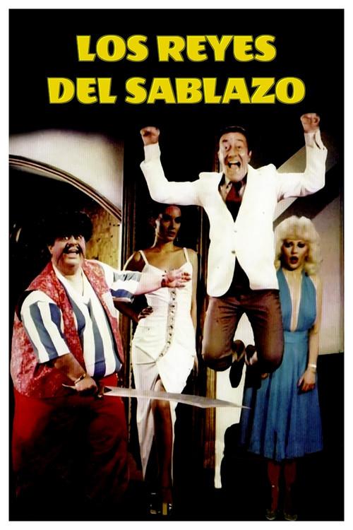 Los reyes del sablazo 1984 official movie poster