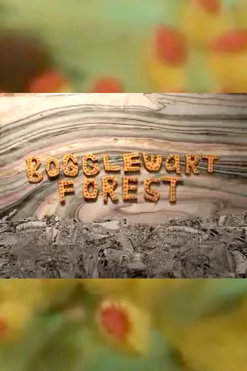 Bogglewart Forest 2006 official movie poster