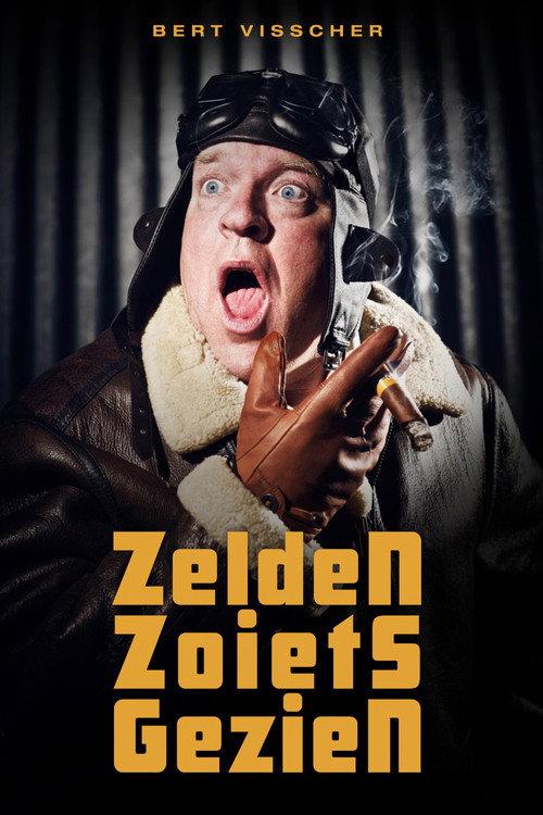 Bert Visscher: Zelden Zoiets Gezien 2017 official movie poster