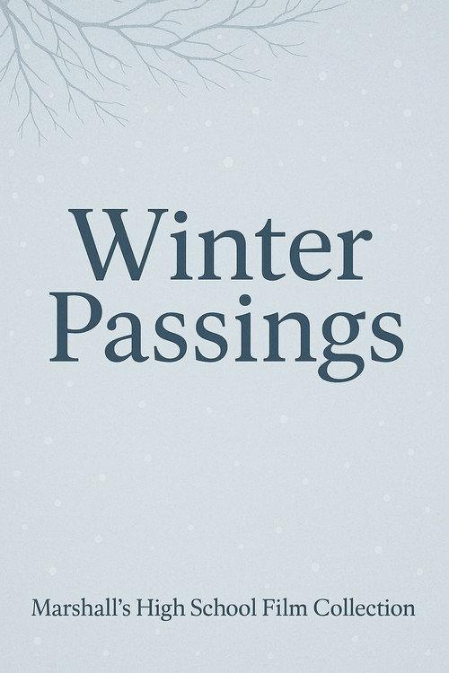 Winter Passings 2008 official movie poster