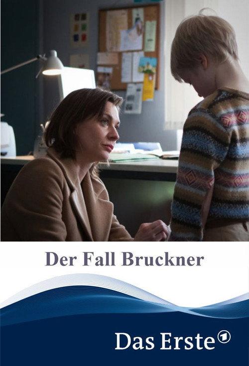 Der Fall Bruckner 2014 official movie poster