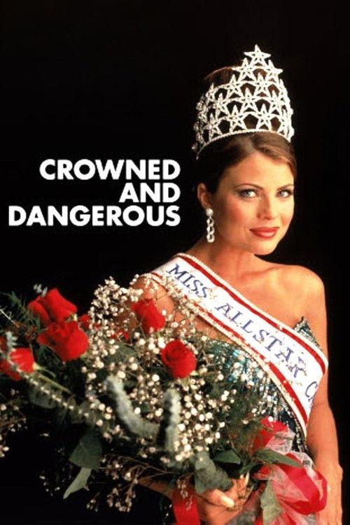 Crowned and Dangerous 1997 official movie poster