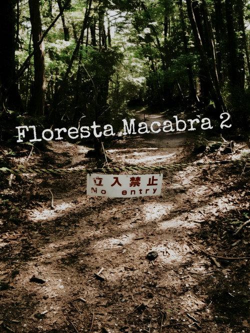 Floresta Macabra 2 2016 official movie poster