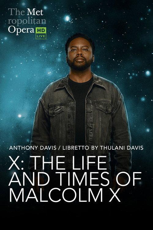 The Metropolitan Opera: The Life and Times of Malcolm X 2023 official movie poster