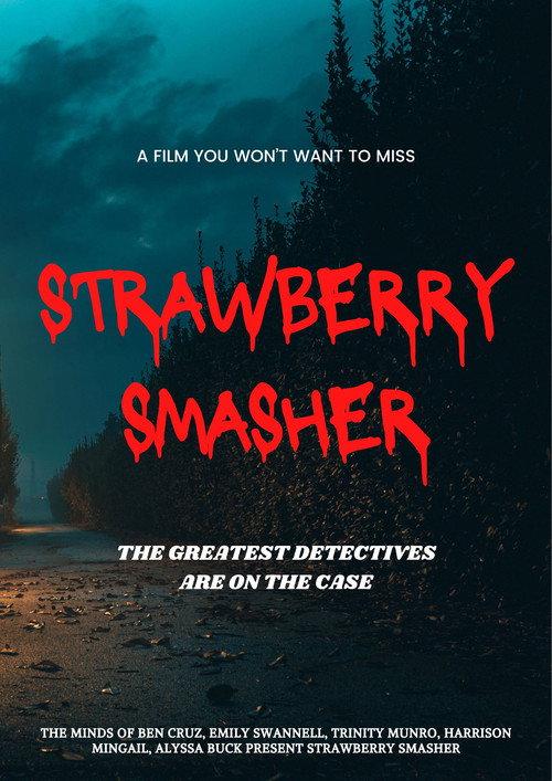 Strawberry Smasher 2022 official movie poster