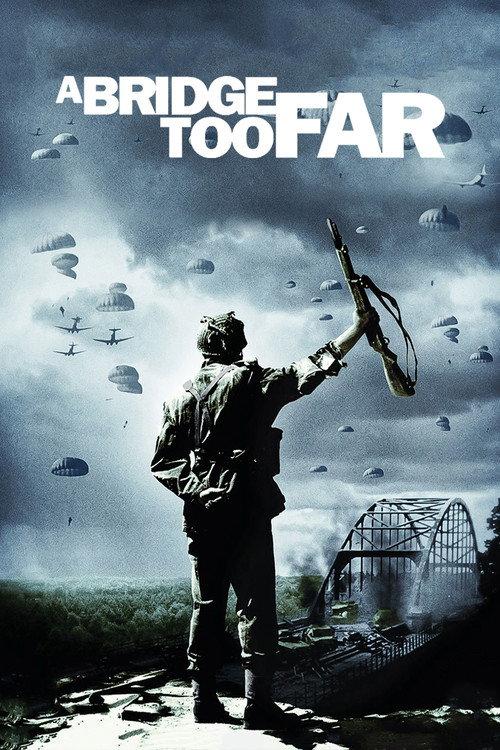 A Bridge Too Far 1977 official movie poster