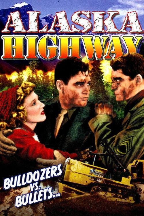 Alaska Highway 1943 official movie poster