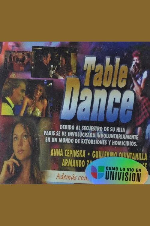 Table Dance 2007 official movie poster
