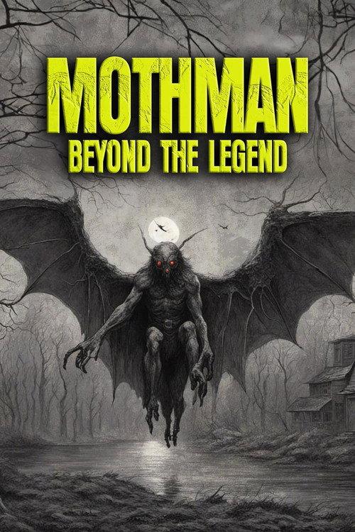 Mothman: Beyond the Legend 2023 official movie poster