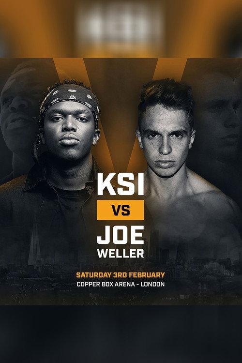 KSI vs. Weller Live at the Copper Box Arena 2018 official movie poster