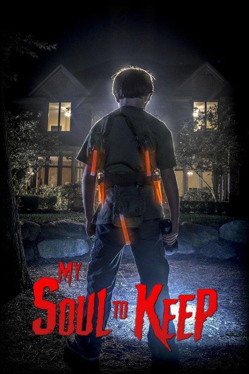 My Soul to Keep 2019 official movie poster