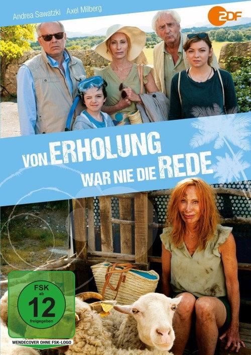 Von Erholung war nie die Rede 2017 official movie poster