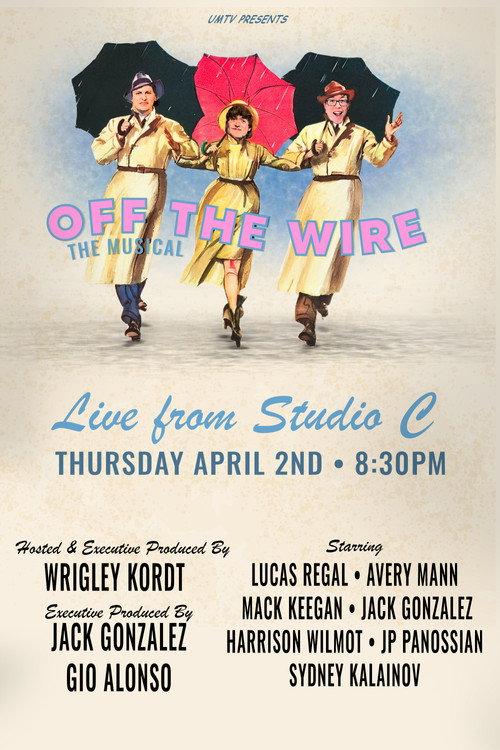 Off the Wire: The Musical! 2026 official movie poster