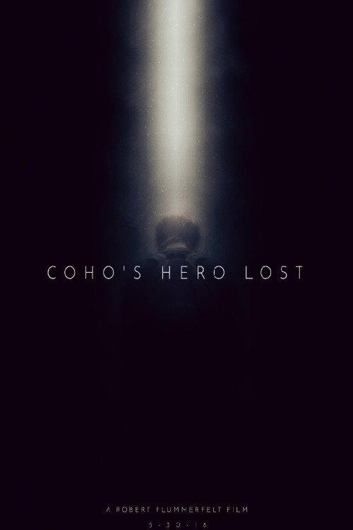 Coho's Hero Lost 2016 official movie poster