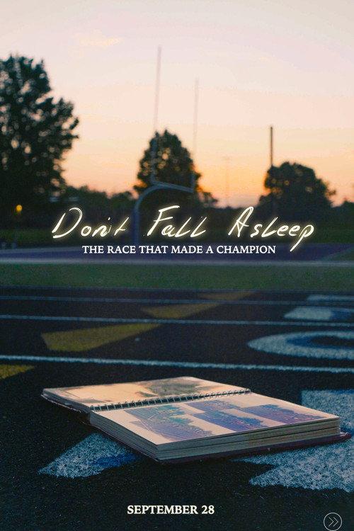 Don't Fall Asleep: The Race That Made a Champion 2024 official movie poster