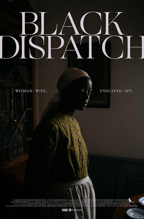 Black Dispatch 2019 official movie poster