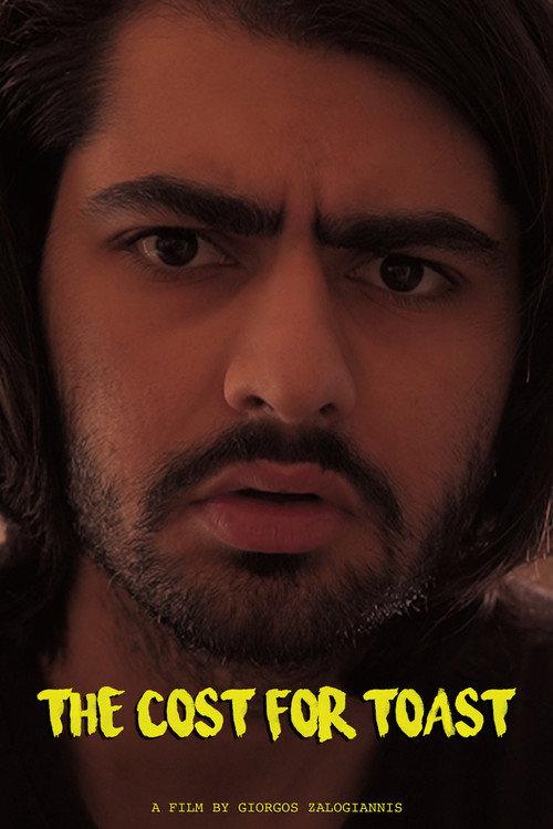 The Cost for Toast 2023 official movie poster