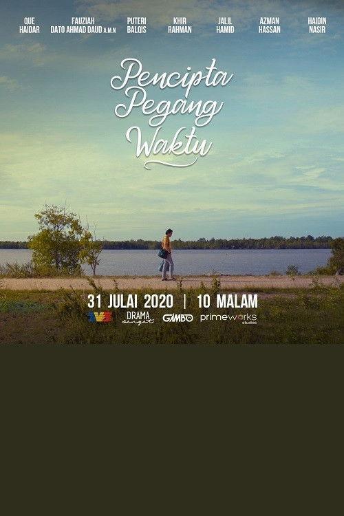 Pencipta Pegang Waktu 2020 official movie poster