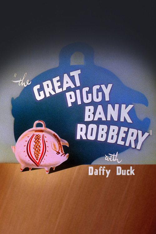 The Great Piggy Bank Robbery 1946 official movie poster