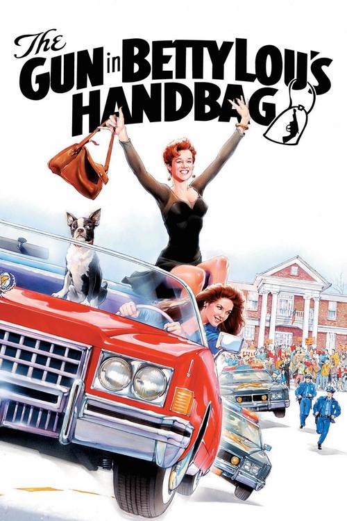 The Gun in Betty Lou's Handbag 1992 official movie poster