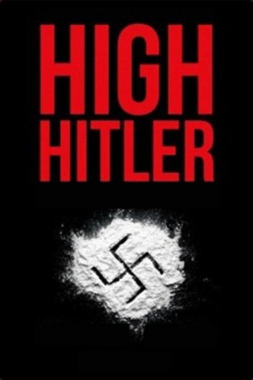 High Hitler 2004 official movie poster