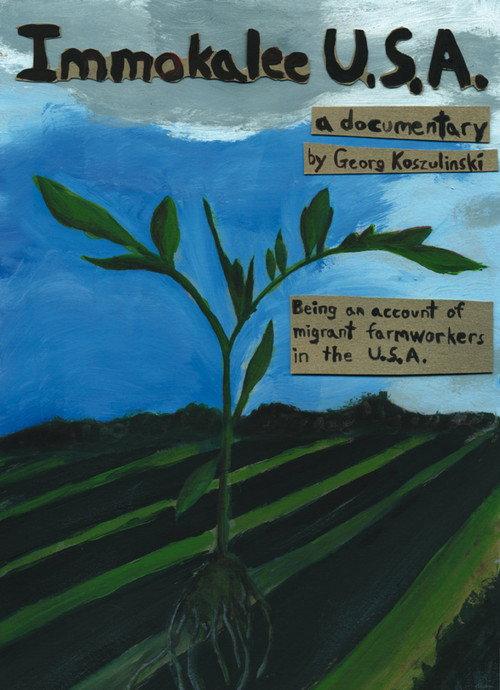 Immokalee U.S.A. 2008 official movie poster