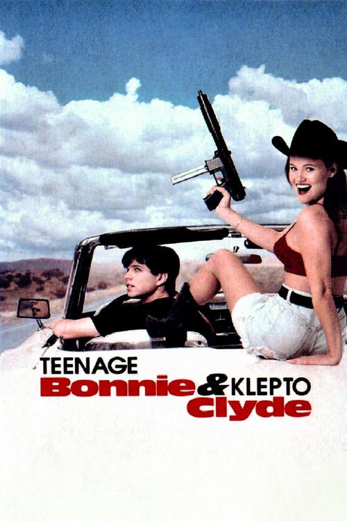 Teenage Bonnie and Klepto Clyde 1993 official movie poster
