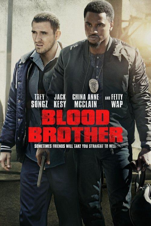 Blood Brother 2018 official movie poster