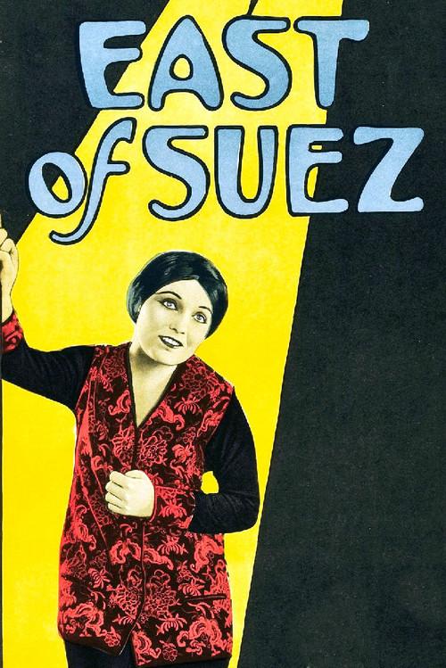 East of Suez 1925 official movie poster