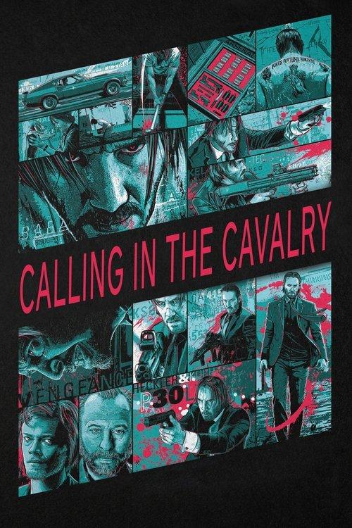 John Wick: Calling in the Cavalry 2015 official movie poster