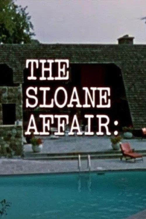 The Sloane Affair: 1972 official movie poster