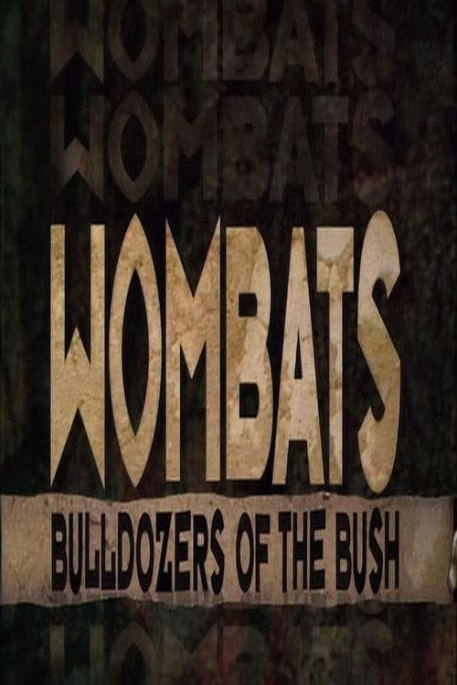 Wombats: Bulldozers Of The Bush 1992 official movie poster