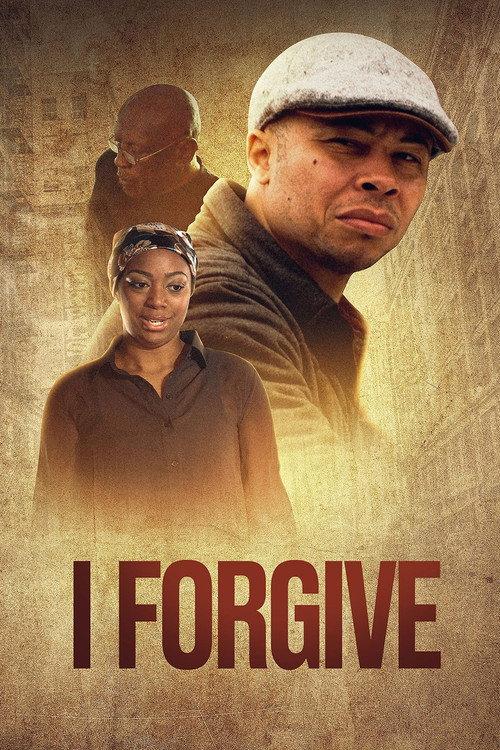 I Forgive 2021 official movie poster