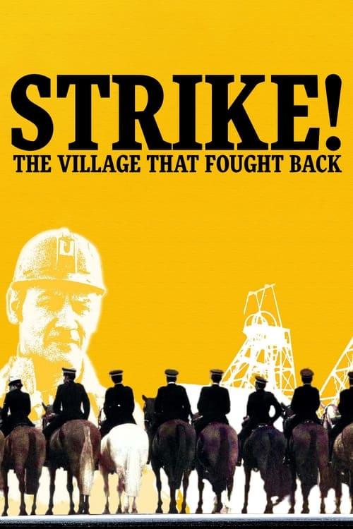 Strike! The Village That Fought Back 2024 official movie poster