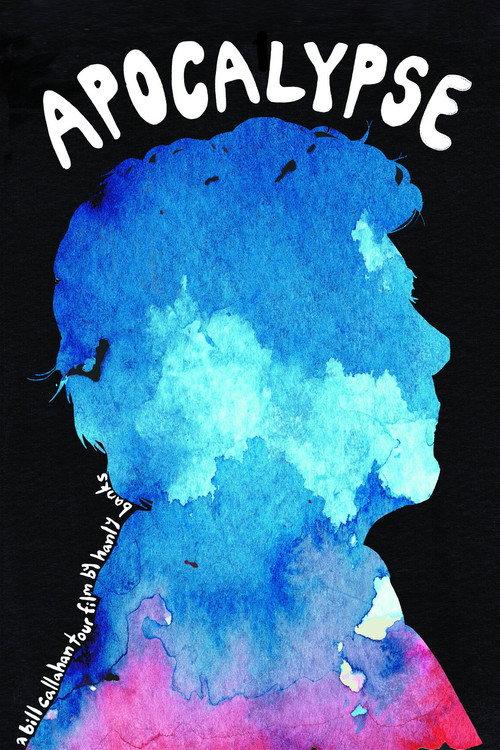 Apocalypse: A Bill Callahan Tour Film 2012 official movie poster