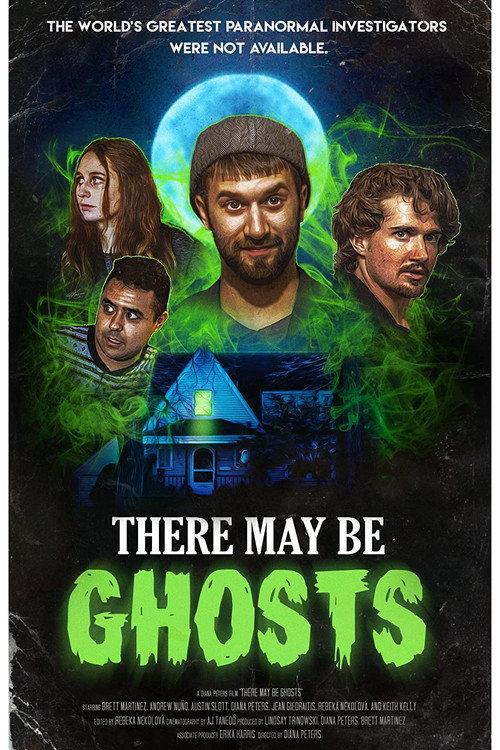 There May Be Ghosts 2021 official movie poster