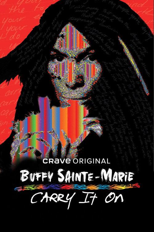 Buffy Sainte-Marie: Carry It On 2022 official movie poster