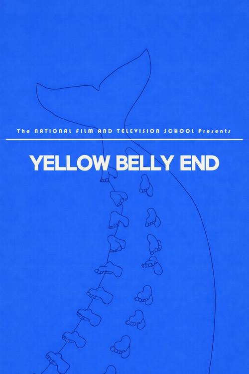 Yellow Belly End 2009 official movie poster