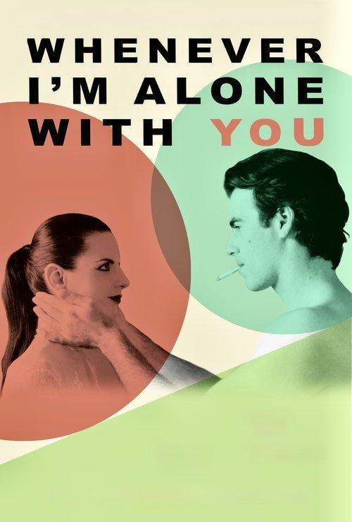 Whenever I'm Alone with You 2023 official movie poster